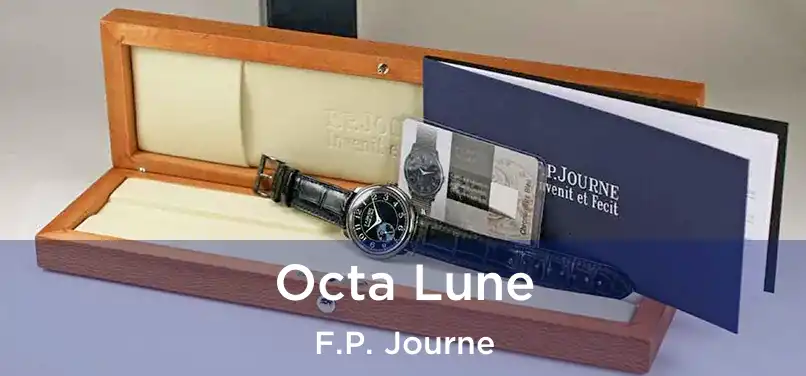  Octa Lune F.P. Journe