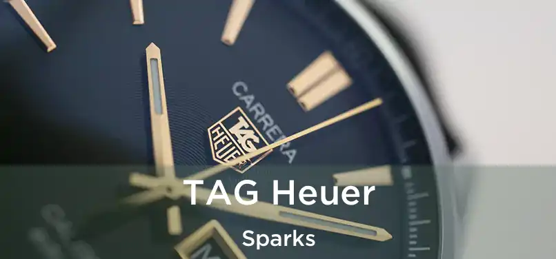  TAG Heuer Sparks